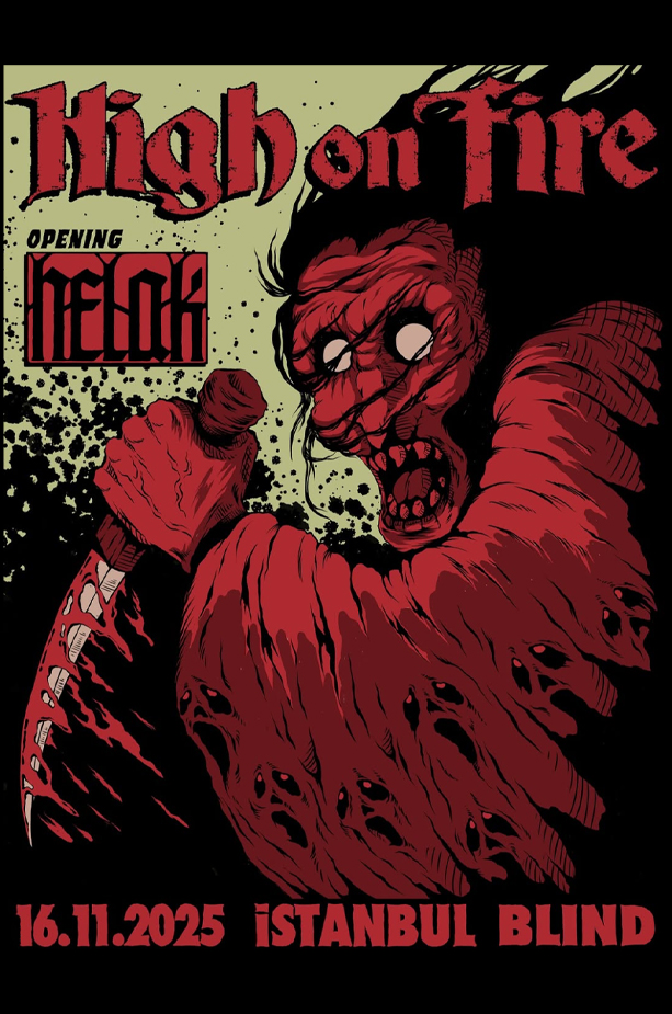 High on Fire Istanbul Turkey 2025_SCALED