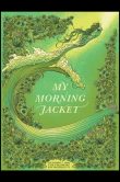 My Morning Jacket SFO CA Night 4_SCALED